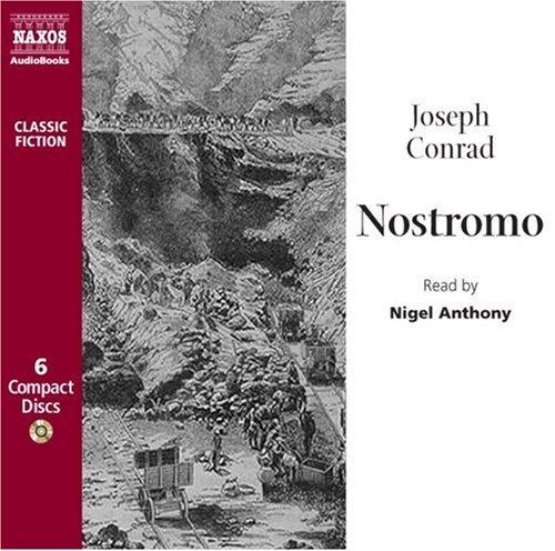 Nostromo (AudiobookFormat, 2008, Naxos AudioBooks)