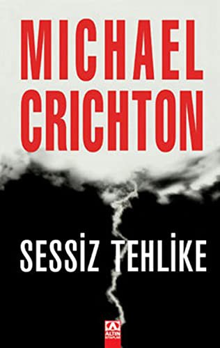 Sessiz Tehlike (Paperback, 2015, Altin Kitaplar)