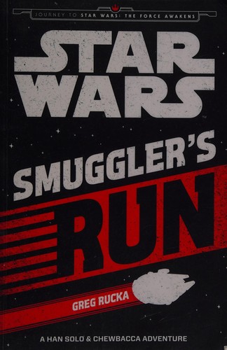 Star Wars: Smuggler's Run (2015, Egmont)