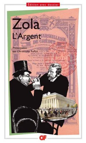 Émile Zola: L'argent (French language, 2009, Flammarion)