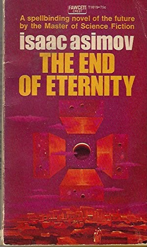 The End of Eternity (1982, Fawcett)