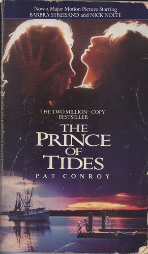 The Prince of Tides (Paperback, 1991, Bantam Books, Random House Publishing Group)