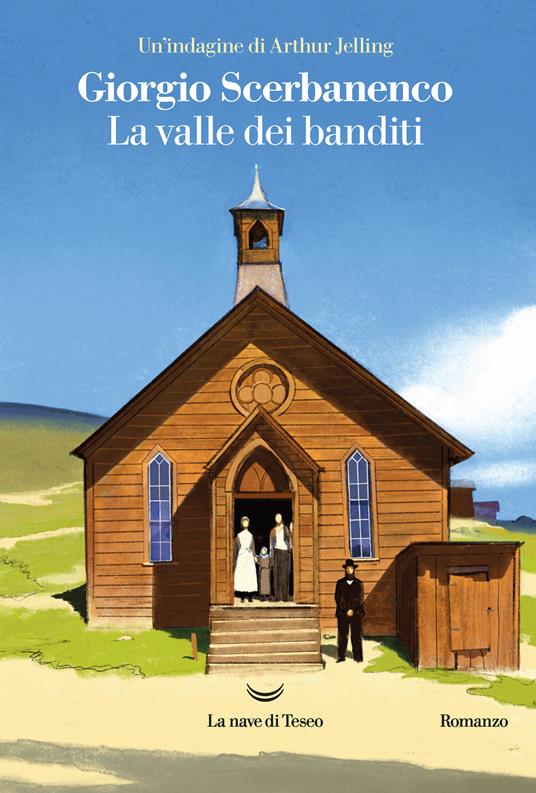 Giorgio Scerbanenco: La valle dei banditi (Paperback, Italiano language, 2020, La nave di Teseo)