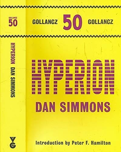 Hyperion (2011, Gollancz SF Masterworks)