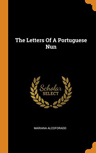 The Letters of a Portuguese Nun (Hardcover, 2018, Franklin Classics Trade Press)