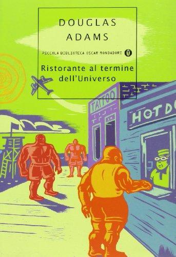 Ristorante al termine dell'universo (Paperback, Italian language, 2002, Mondadori)