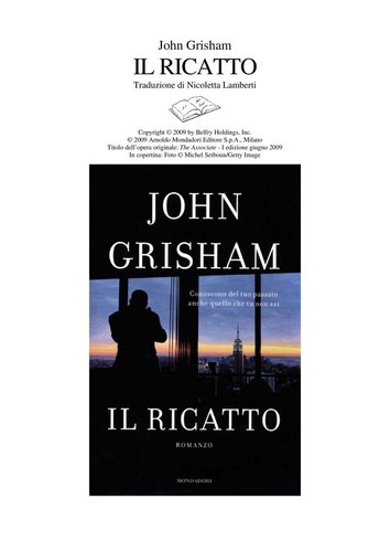 Il ricatto (Italian language, 2009, Mondadori)