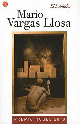 Mario Vargas Llosa: El hablador (Paperback, Spanish language, 2010, Punto de Lectura)