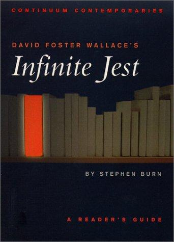 David Foster Wallace's Infinite jest (2003, Continuum)