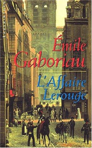 L'Affaire Lerouge (Paperback, French language, 2003, Editions Flammarion)