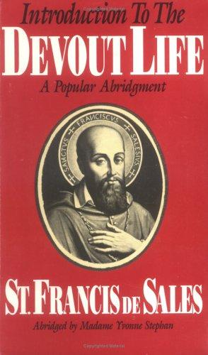 Francis de Sales: Introduction to the Devout Life (Paperback, 1990, Tan Books & Publishers)