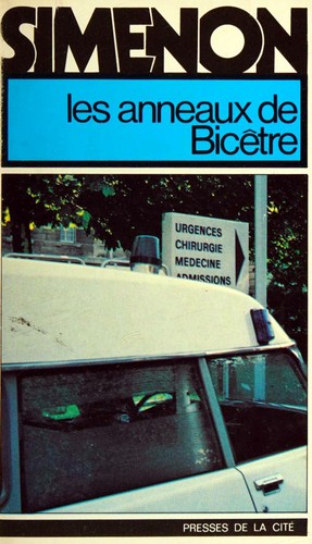 Georges Simenon: Les anneaux de Bicêtre (French language, 1963, Presses de la Cité)