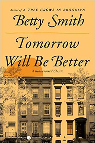 Tomorrow Will Be Better (2020, HarperCollins Publishers)