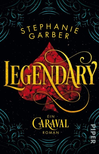 Legendary (German language, Piper Taschenbuch)