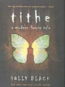 Tithe (Hardcover, 2004, Tandem Library)