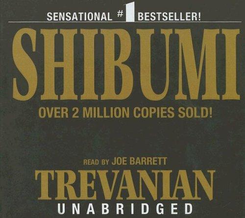 Trevanian: Shibumi (Library Edition) (AudiobookFormat, 2005, Blackstone Audiobooks)