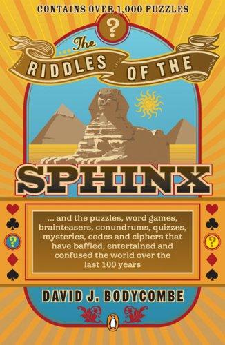 The Riddles of the Sphinx (Paperback, 2007, Penguin (Non-Classics))