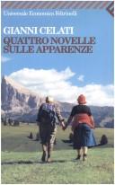 Quattro novelle sulle apparenze (Italian language, 1989, Feltrinelli)