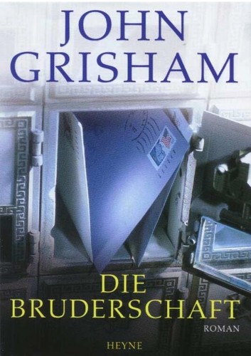 Die Bruderschaft. (Hardcover, German language, 2001, Heyne)