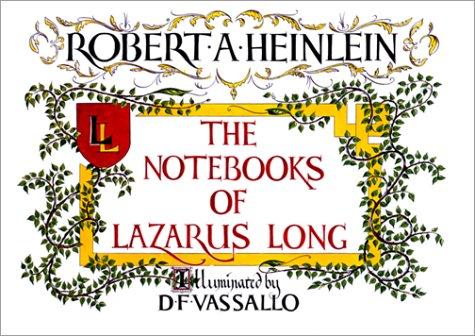 The notebooks of Lazarus Long (1995, Pomegranate Artbooks)