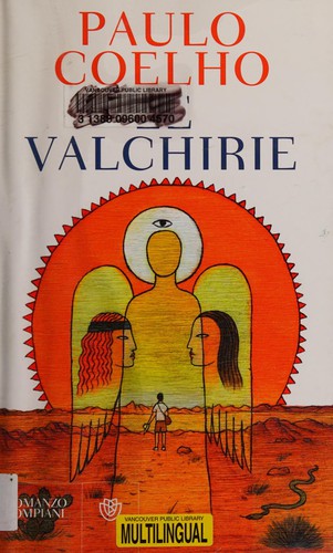 Le valchirie (Italian language, 2010, Bompiani)