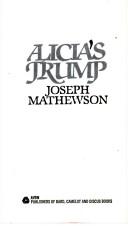 Joseph Mathewson: Alicia's Trump (1980, Avon)