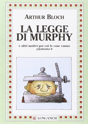 La legge di Murphy (Paperback, 1988, La Gaja Scienza, Longanesi)