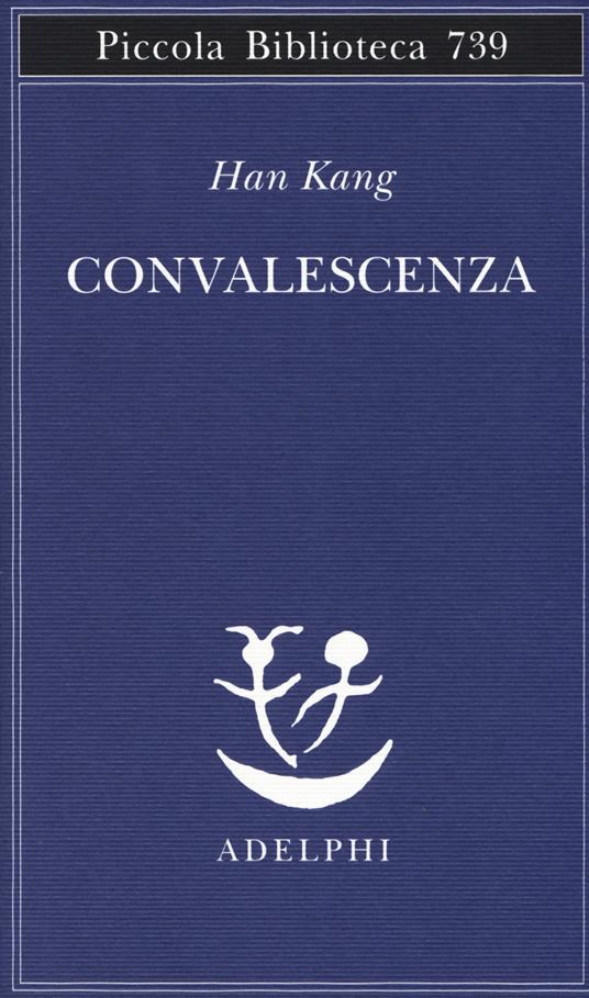 Convalescenza (Paperback, Adelphi)