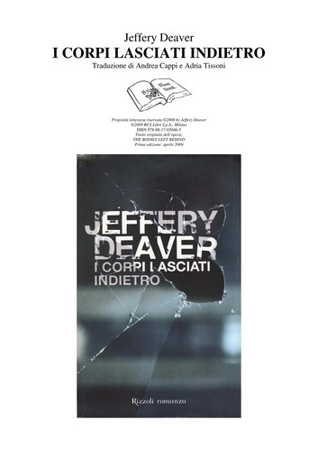 I corpi lasciati indietro (Italian language, 2009, Rizzoli)