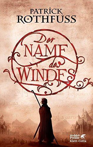 Der Name des Windes (Hardcover, German language, 2008, Klett-Cotta)