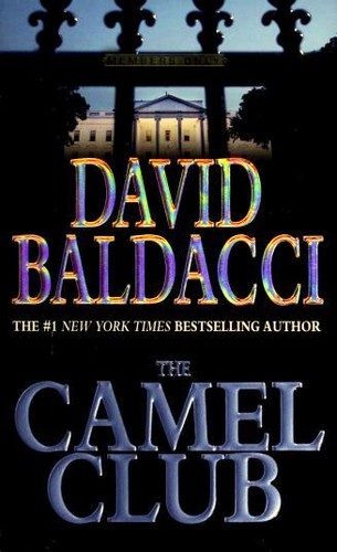 David Baldacci: The Camel Club (Paperback, 2006, Warner Books)