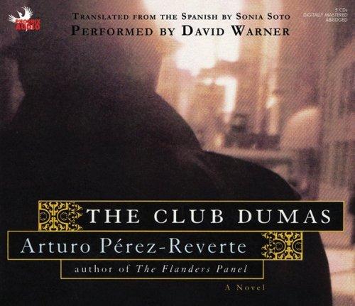 The Club Dumas (AudiobookFormat, 2007, Phoenix Audio)