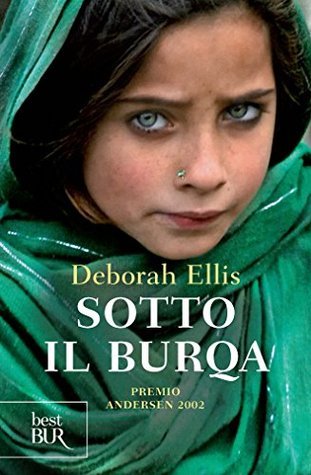 Deborah Ellis: Sotto il burqa (EBook, Italiano language, 2014, BUR)