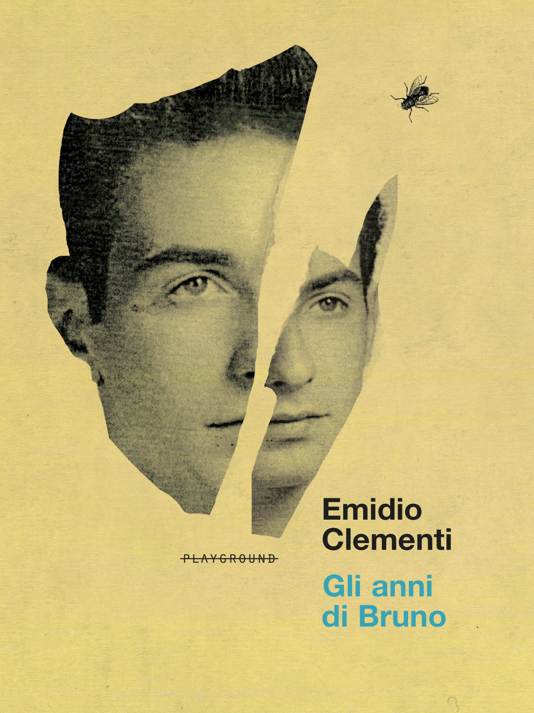 Emidio Clementi: Gli anni di Bruno (Paperback, Italiano language, Playground)