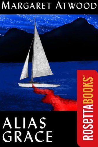 Alias Grace (EBook, 2003, RosettaBooks)