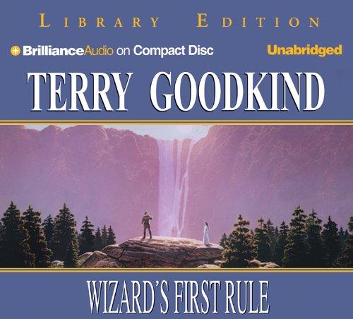 Terry Goodkind: Wizard's First Rule (Sword of Truth) (2006, Brilliance Audio on CD Unabridged Lib Ed)