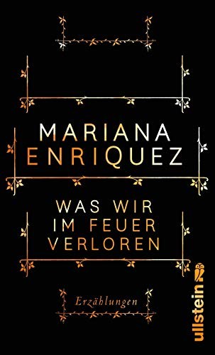 Was wir im Feuer verloren (Hardcover, 2017, Ullstein Verlag GmbH)