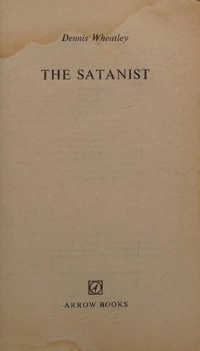 Dennis Wheatley: TheS atanist (1974, Arrow Books)