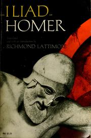 The Iliad of Homer (1961, University of Chicago Press)