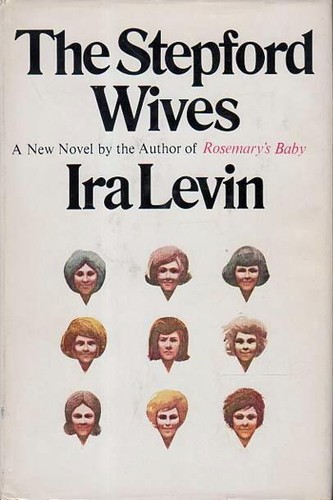 The Stepford Wives (Hardcover, 1972, Random House)