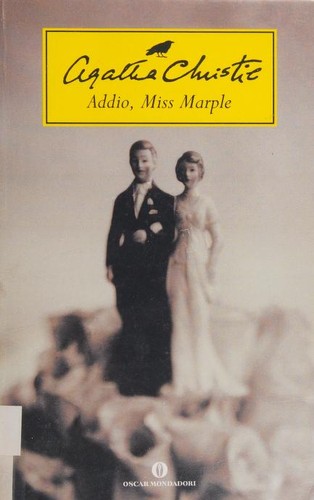 Addio, miss Marple (Italian language, 2005, Oscar Mondadori)