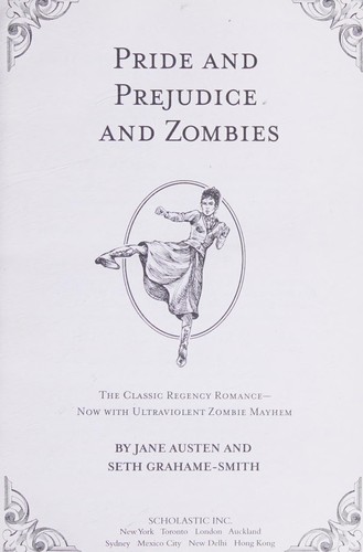 Pride and prejudice and zombies (2009, Scholastic)