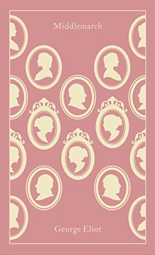 Middlemarch (Hardcover, 2011, Penguin Classics)