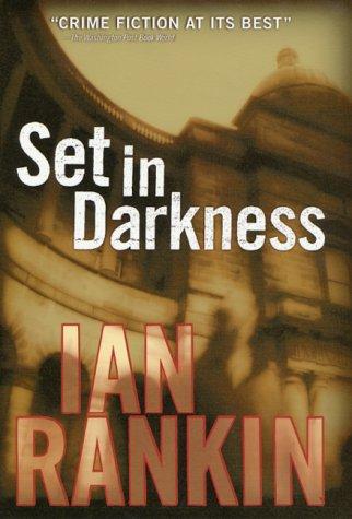 Ian Rankin: Set in darkness (2000, St. Martin's Minotaur)