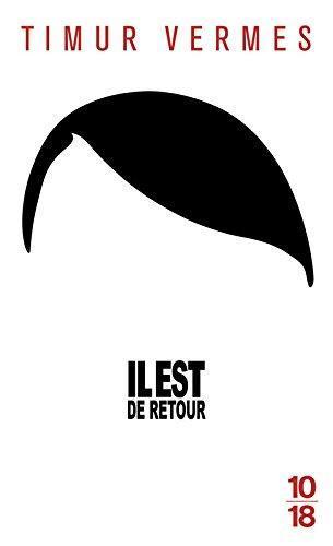 Timur Vermes: Il est de retour (French language, 2015)