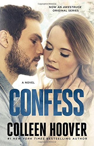 Confess (Paperback, 2017, Atria Books)