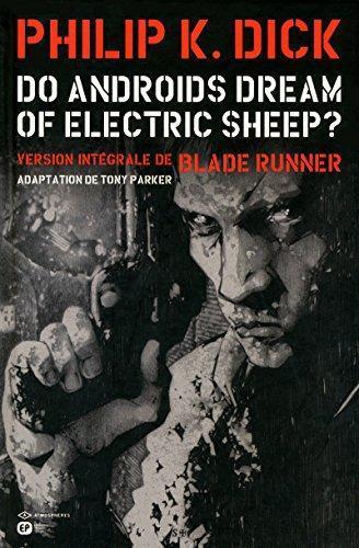 Do Androids Dream Of Electric Sheep?, Tome 1 (French language)