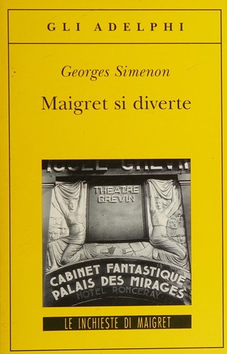 Maigret si diverte (Italian language, 2006, Adelphi)