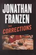 Jonathan Franzen: The corrections (2002, G.K. Hall, Chivers Press, G K Hall & Co, Thorndike Press, Chivers Large print (Chivers, Windsor, Paragon & C)