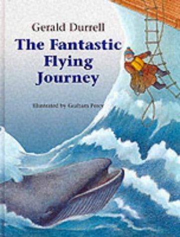 The Fantastic Flying Journey (Hardcover, 2001, House of Stratus)